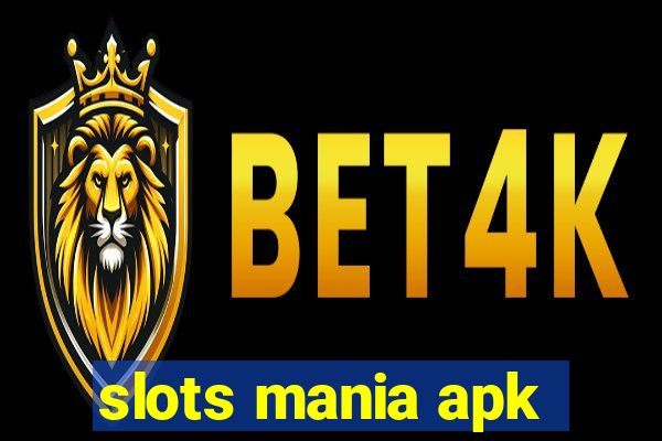 slots mania apk